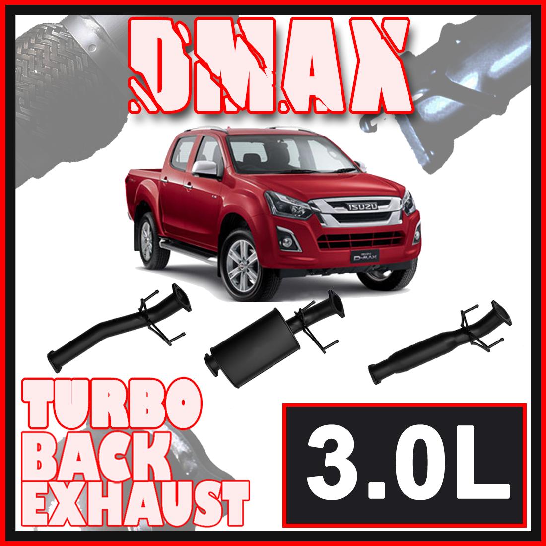 Isuzu D-Max Exhaust 3L 2012 to 2016 3" Turbo Back Systems image