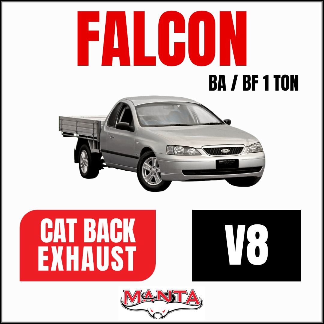 Manta Ford Falcon BA BF V8 1 Ton Ute 2.5in Cat Back Exhausts