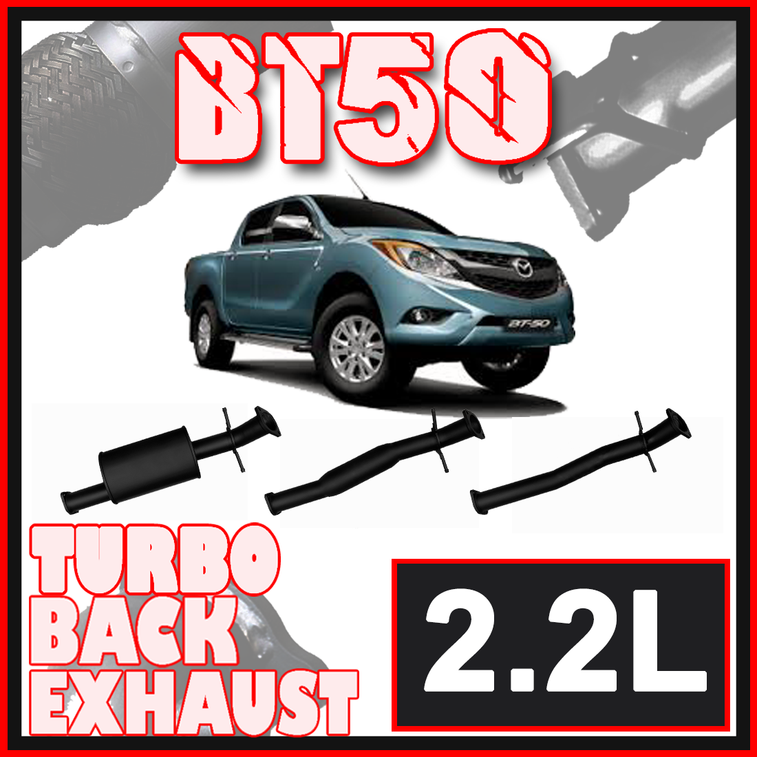 Mazda BT50 Exhaust 2.2L 3" Turbo Back Systems image