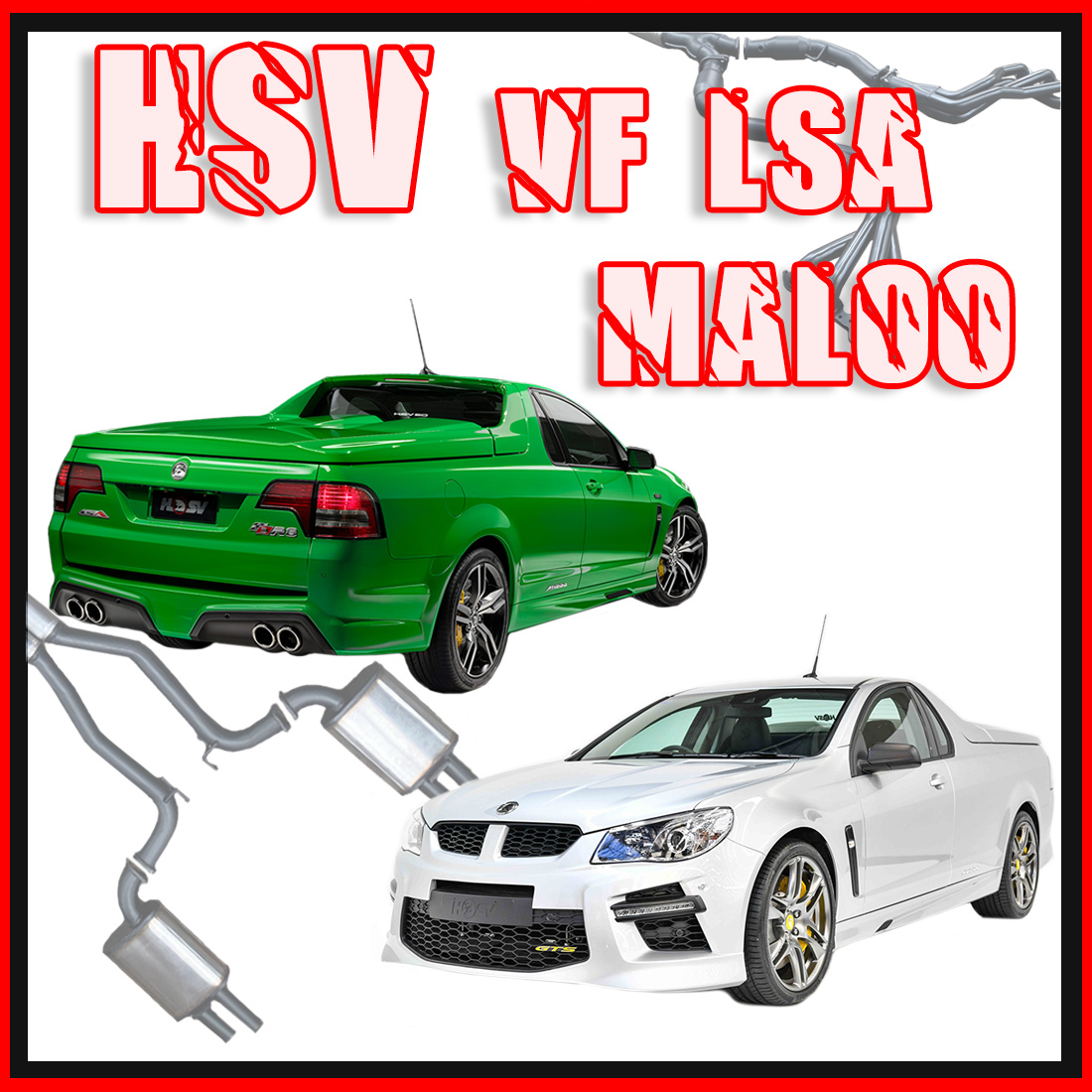 HSV VF LSA Maloo 6.2L Performance Exhaust Systems image