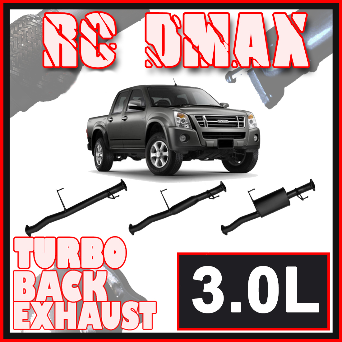 Isuzu RC D-Max Exhaust 3L 2007 to 2012 3" Turbo Back Systems image