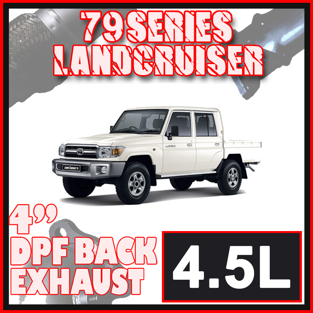Toyota Landcruiser Exhaust 79 Series 4" DPF Back System image