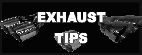 Exhaust Tips