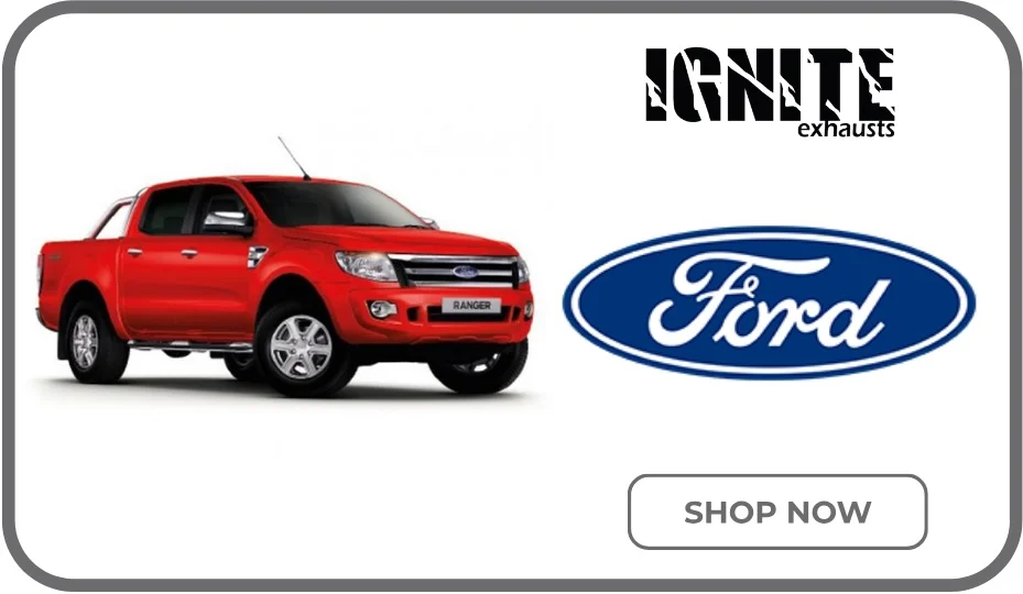 Ignite Exhausts Ford