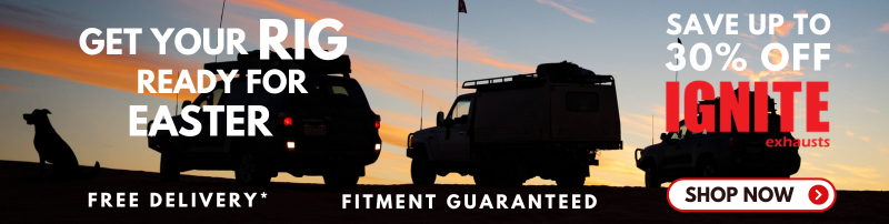 Get your Rig Ready for Easter - Save up to 30% Off Ignite Exhausts + Free Delivery